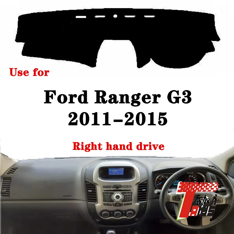 TAIJS factory high quality anti-dirty Flannel dashboard  cover for Ford Ranger G3 2011-2015 Right-hand drive