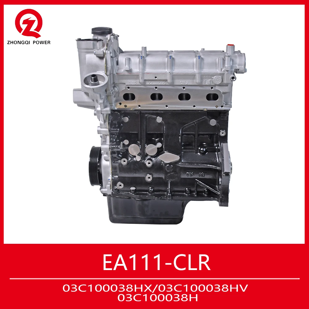 

EA111 1.6 CLR 4 Cylinders Gasoline Engine 03C100038HX 03C100038HV 03C100038H for Lavida Octavia Bora Golf Sagitar Touran Skoda