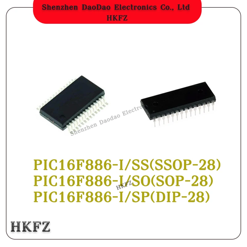 PIC16F886-I/SS PIC16F886-I SO PIC16F886-I SP PIC16F886 DIP-28 SSOP-28 SOP-28 IC Chip