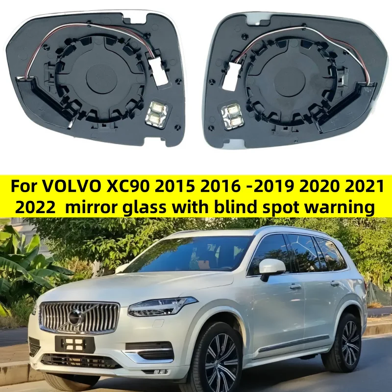 

For VOLVO XC90 2015 2016 2017 2018 2019 2020 2021 2022 Car heated wide angle mirror glass with blind spot warning lenses