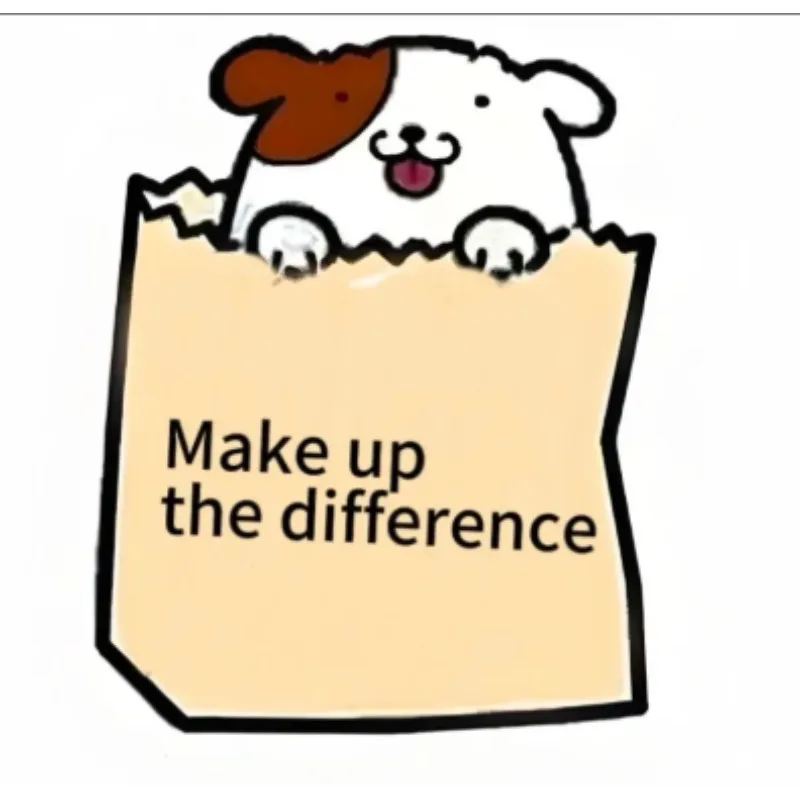 

make up the difference