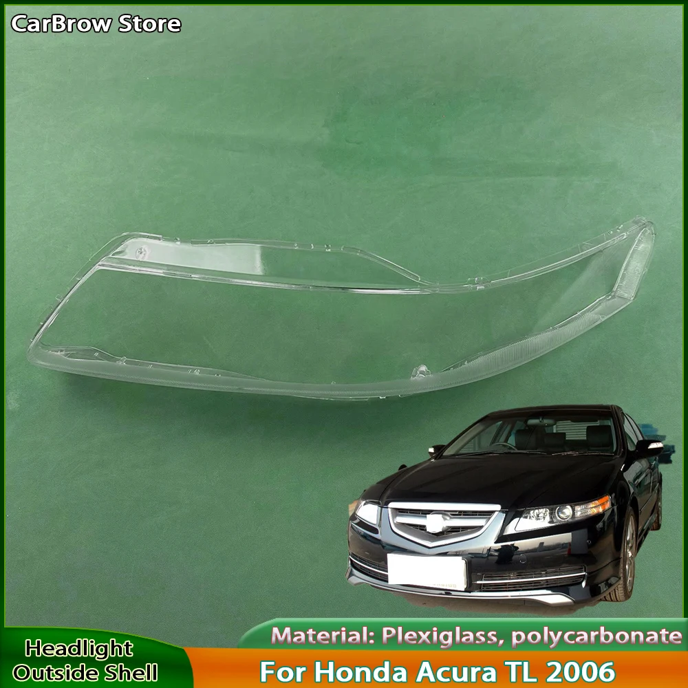 

Transparent Headlamp Shell Lamp Shade For Honda Acura TL 2006 Headlight Cover Lens Replace Original Lampshade Plexiglass
