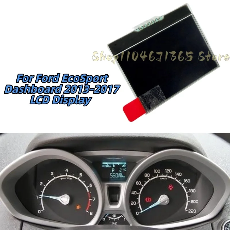 For Ford EcoSport Dashboard 2013-2017 LCD Display Instrument Cluster Car Accessories
