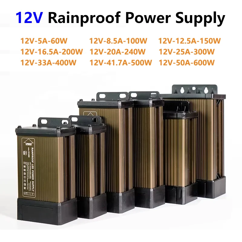 12V Rainproof Power Supply Transformer AC 220V TO DC 12V 60W 100W 150W 200W 240W 300W 400W 500W 700W Outdoor Power Supply
