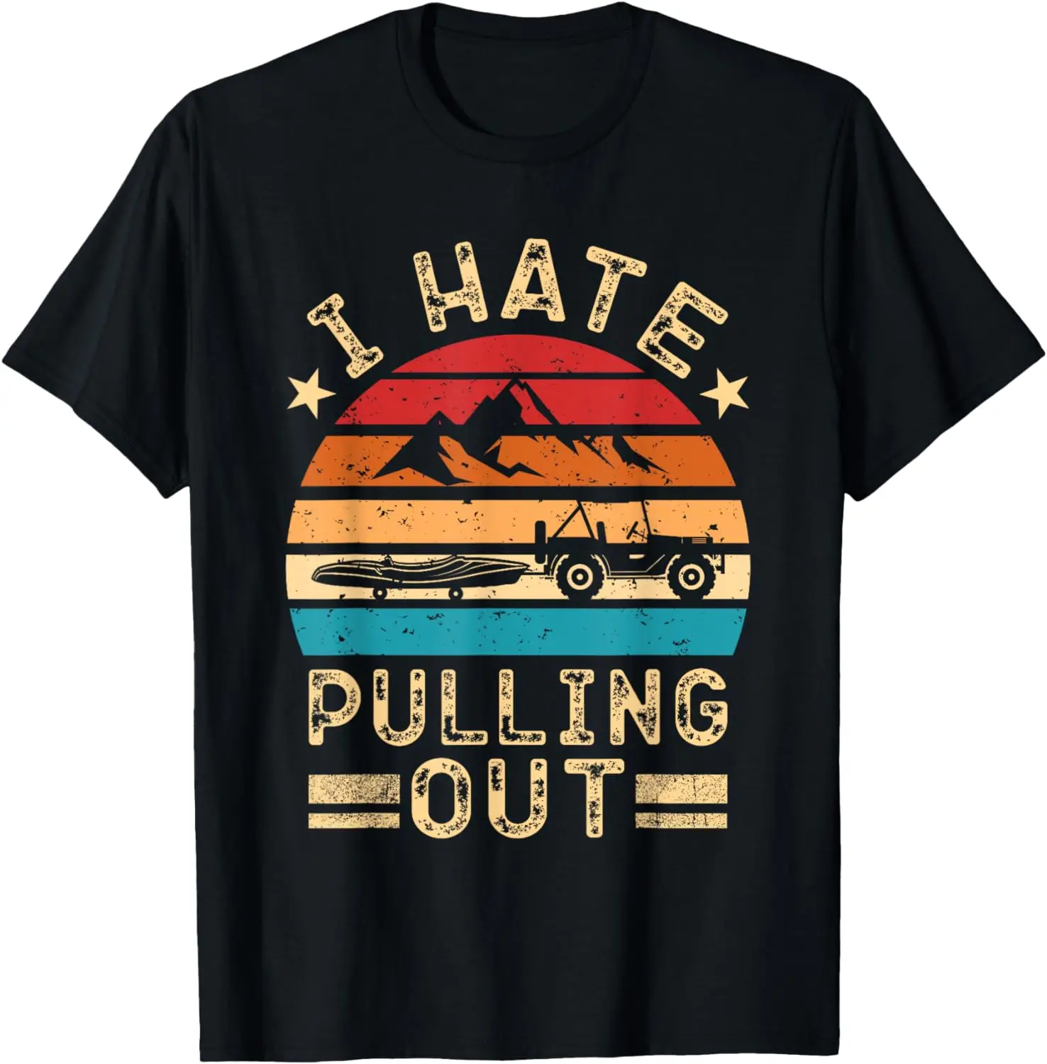 

I hate pulling out Camper Retro Kayak Boat Funny Camping T-Shirt