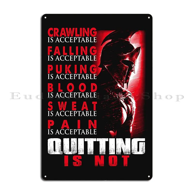 Spartan Quitting Is Not Metal Plaque Vintage Wall Decor Wall Plaque Retro Create Tin Sign Poster