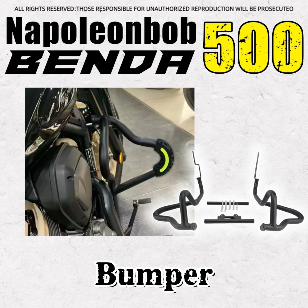 

Модификация бампера для BENDA Napoleonbob 500, новая защита от падения, аксессуары для мотоциклов для Teng Napoleonbob 500