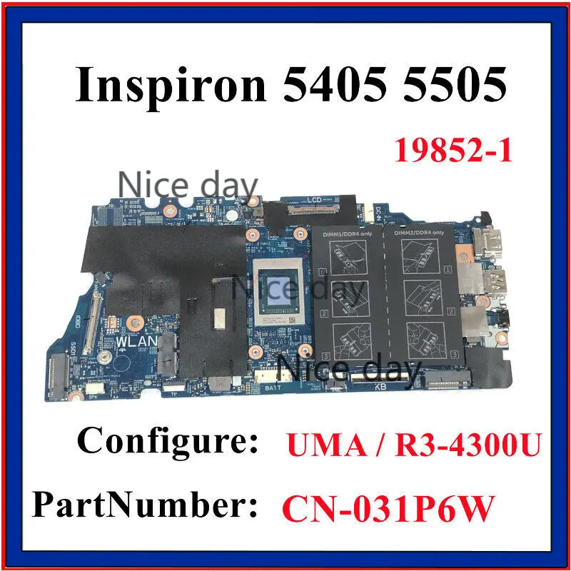 19852-1 R3-4300U 31P6W FOR Dell Inspiron 5405 5505 Motherboard CN-031P6W 031P6W