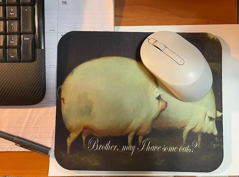 Brother May Have Some Oats? Meme Office Mousepad Kawaii Desk Accessories Gaming Pc Desk Pad Mouse Pads Desktop Setup Mouse Mat