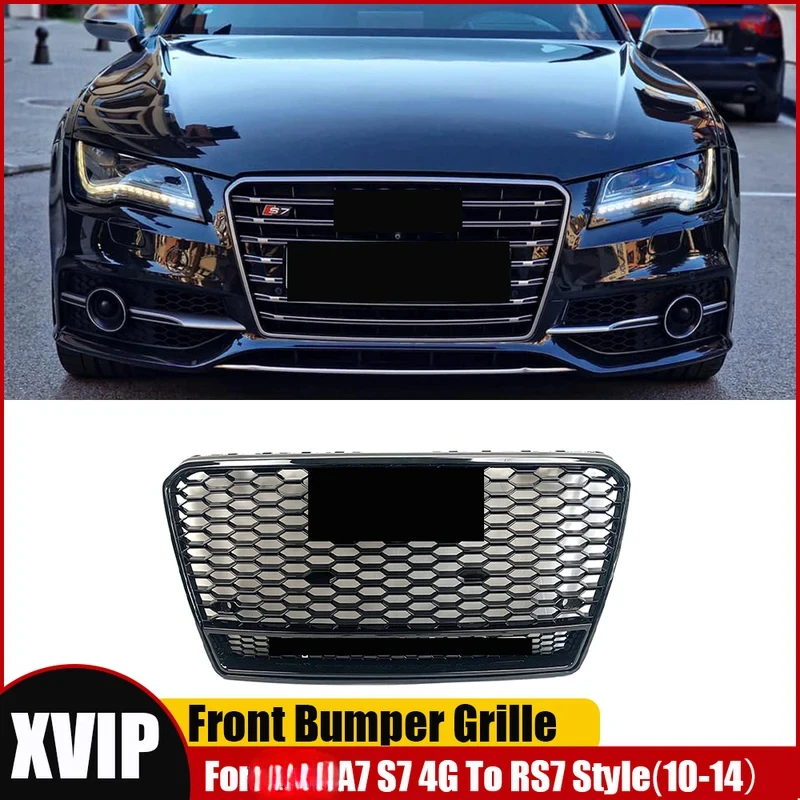 

XVIP All Glossy Black Radiator Grill Front Bumper Grille Fit For A7 S7 4G 2010-2014 To RS7 Style Racing Grills With Quattro