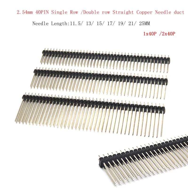10 pièces 2.54mm Double rangée simple rangée mâle 1x40P carte PCB détachable broche en-tête longue 11/15/17/19//25mm bande de connecteur plaqué or