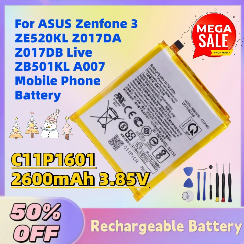 

High-Quality New C11P1601 2600mAh 3.85V Battery for ASUS Zenfone 3 ZE520KL Z017DA Z017DB Live ZB501KL A007 Mobile Phone Battery