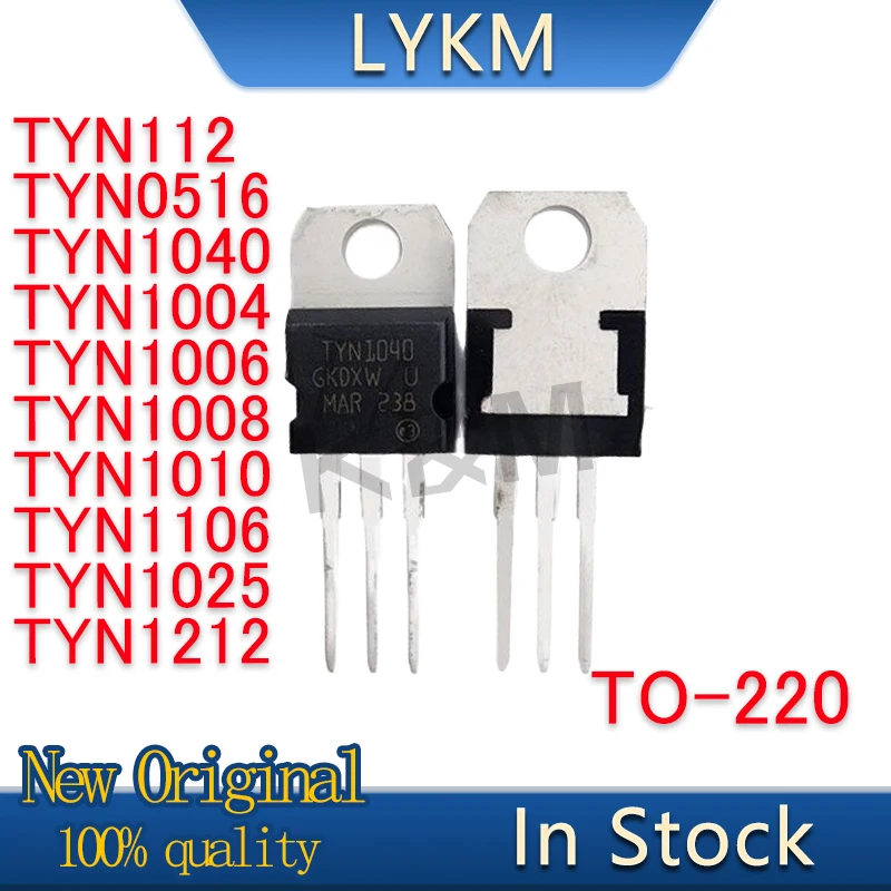 10/PCS New Original TYN112 TYN0516 TYN1040 TYN1004 TYN1006 TYN1008 TYN1010 TYN1106 TYN1025 TYN1212 TO-220 In Stock