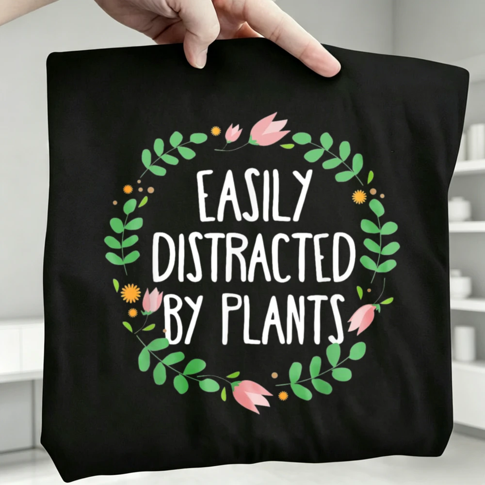 Cute Easily Distracted by Plants Gardening Gift T-Shirt Plant Mom Women Cotton Tshirt Summer Fashion Botanical Minimalist Tops
