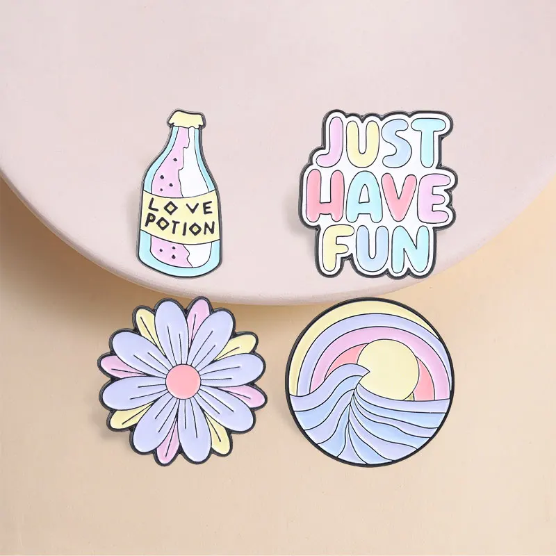 Just Have Fun Enamel Pins Kawaii Pastel Daisy Flower Sunrise Love Potion Funny Quotes Sweet Brooches Lapel Badge Jewelry Gifts