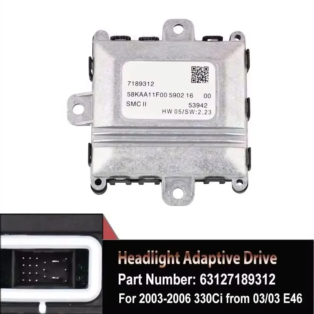 

7189312 63127189312 Headlight Adaptive Drive Control Unit Module For BMW E46 E60 E65 E66 E61 E90 E91 3 5 7 Series Car Accessorie