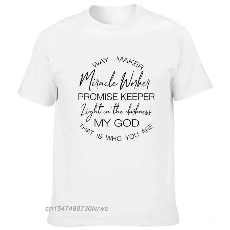 Way Maker Miracle Worker Light In The Darkness Christian T Shirt Men's Jesus T-Shirt O Neck God Faith Tops Clothes