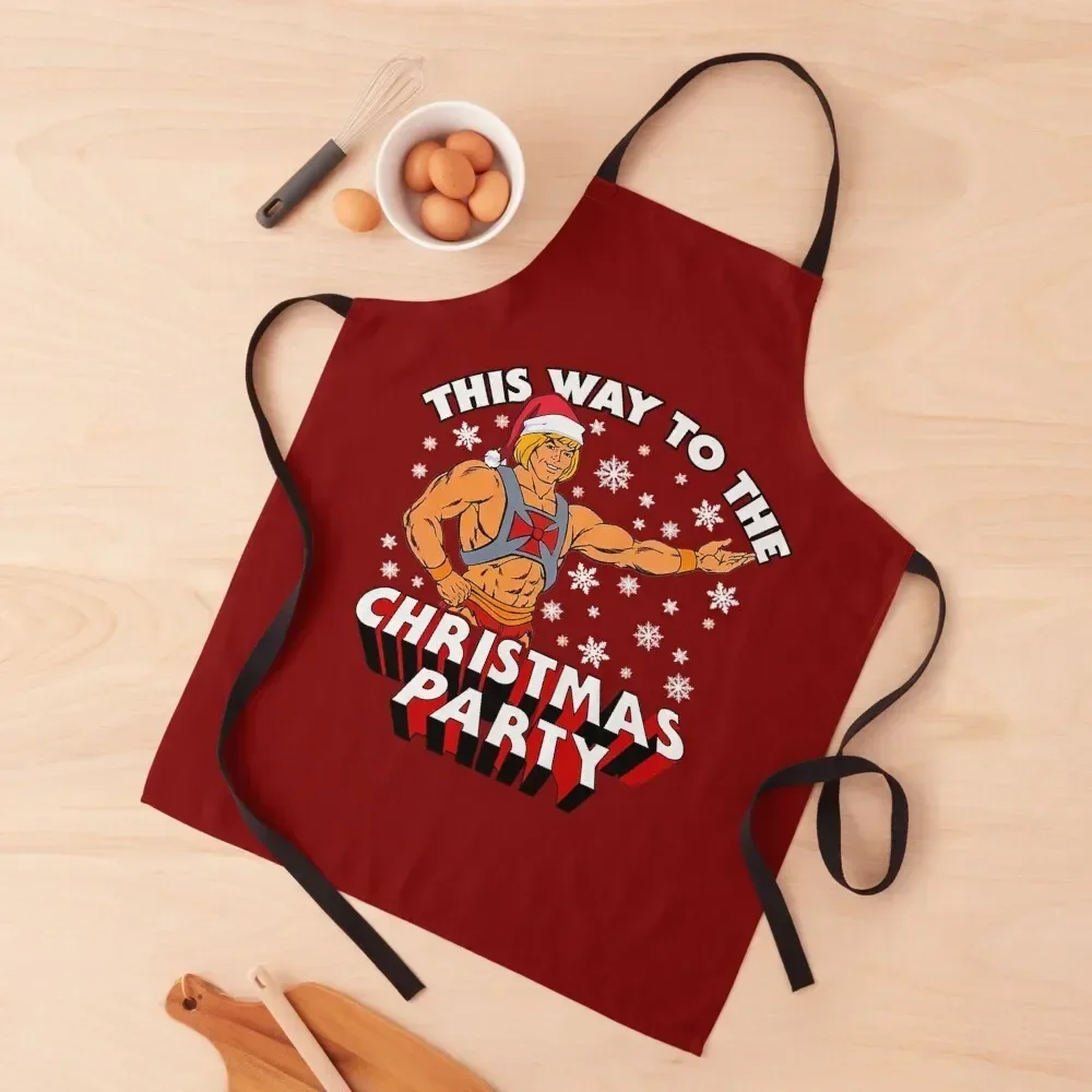

He Man This Way To The Christmas Party Apron Women's bib Apron