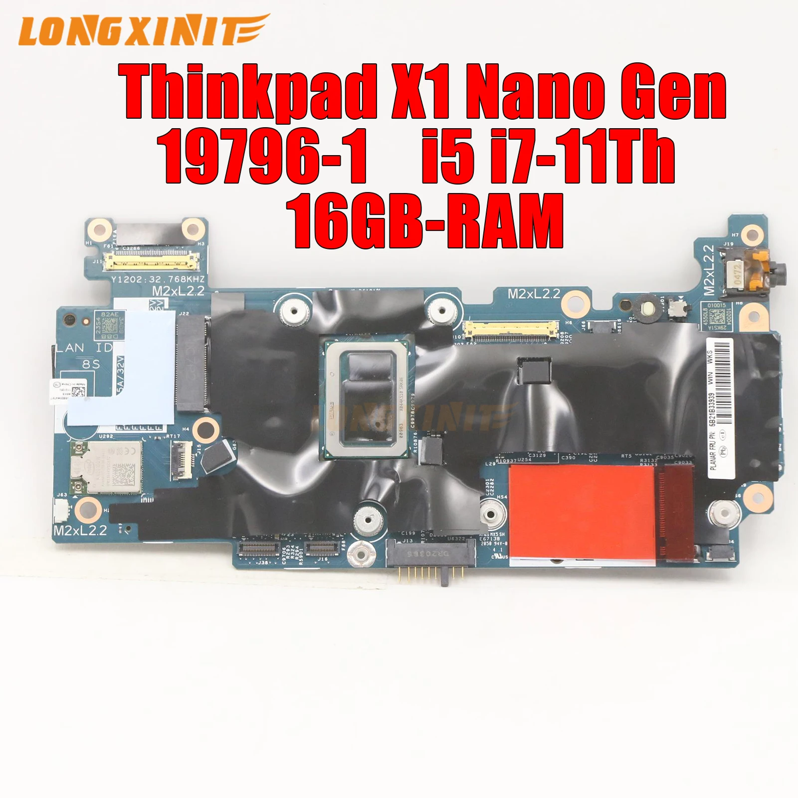 

19796-1 For Lenovo Thinkpad X1 Nano Gen 1 Laptop Motherboard. CPU:i5-1130G7 I7-1160G7.16GB-RAM.100% testado OK.