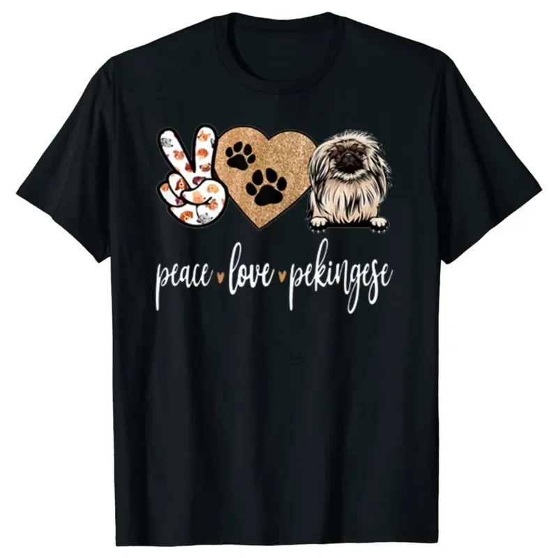 Funny Peace Love Pekingese Dog Lover T Shirts Graphic Cotton Streetwear Short Sleeve Birthday Gifts Summer Style T-shirt Men