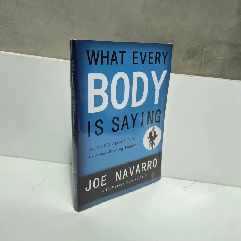 What Every Body Is Saying By Joe Navarro Paperback English Book Guide To Speed-Reading People