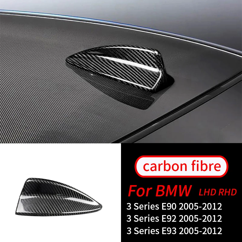 

For BMW E90 E92 E93 3 Series 2005-2012 Real Carbon Fiber Antenna Shark Apply To BMW Finten Antenna Cover Car Interior Supplies