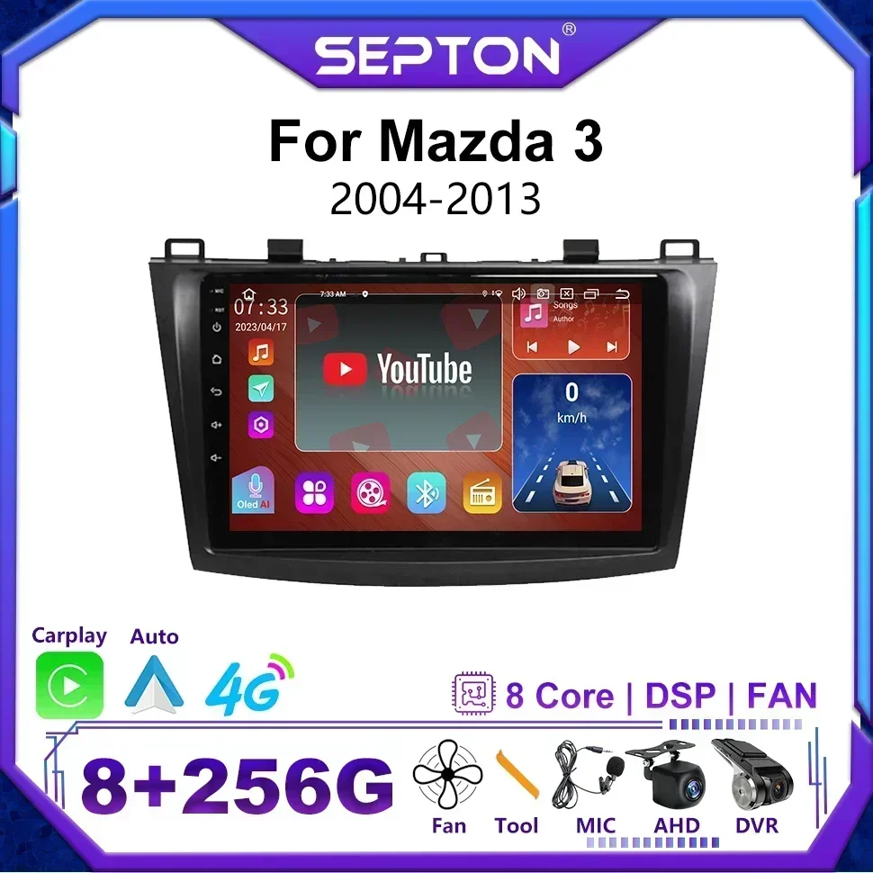

Автомобильный радиоприемник SEPTON, умные автомобильные системы для Mazda 3 2004-2013, GPS-стерео, мультимедийный плеер, 4G Carplay, головное устройство Android 12, авторадио