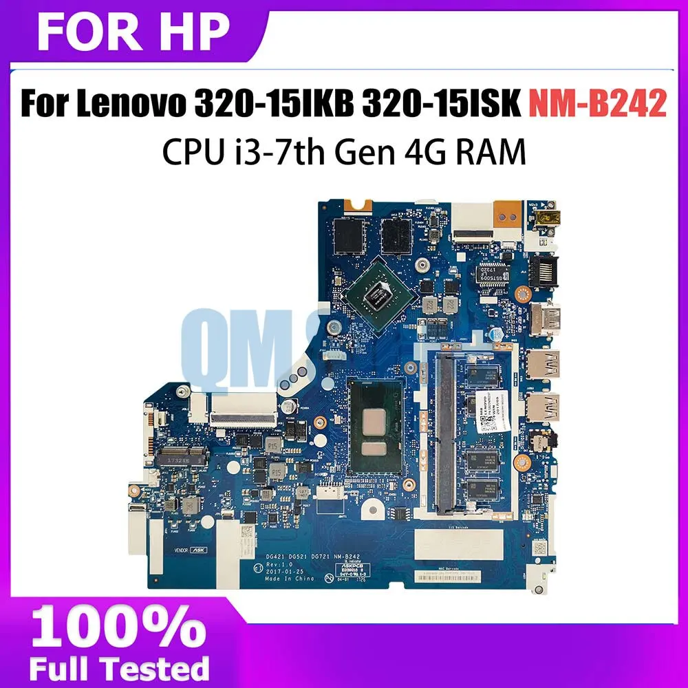 

NM-B242 Mainboard For Lenovo 320-15IKB 320-15ISK Laptop Motherboard With i3-7th Gen CPU 4G RAM 100% Test OK