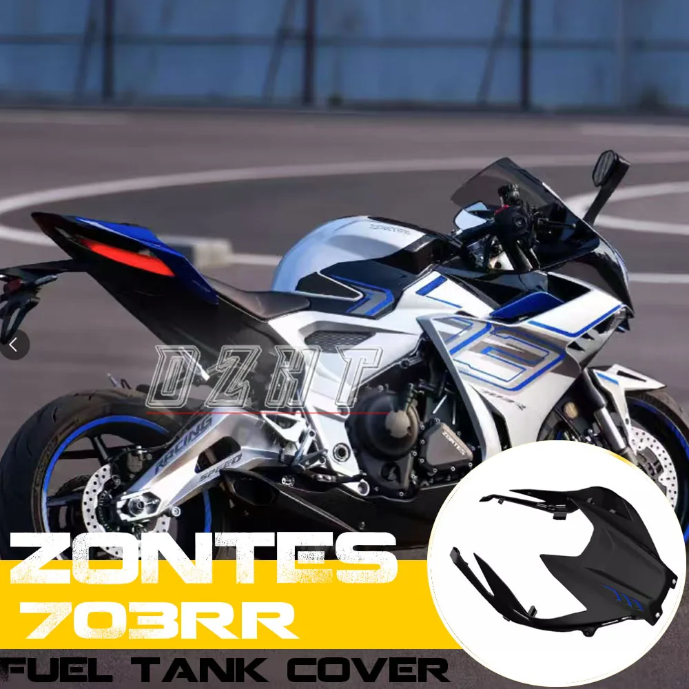 

FOR ZONTES 703RR Motorcycle Original Fuel Tank Cover Left And Right Decorative Cover Side Cover Accessories Plastic Shell