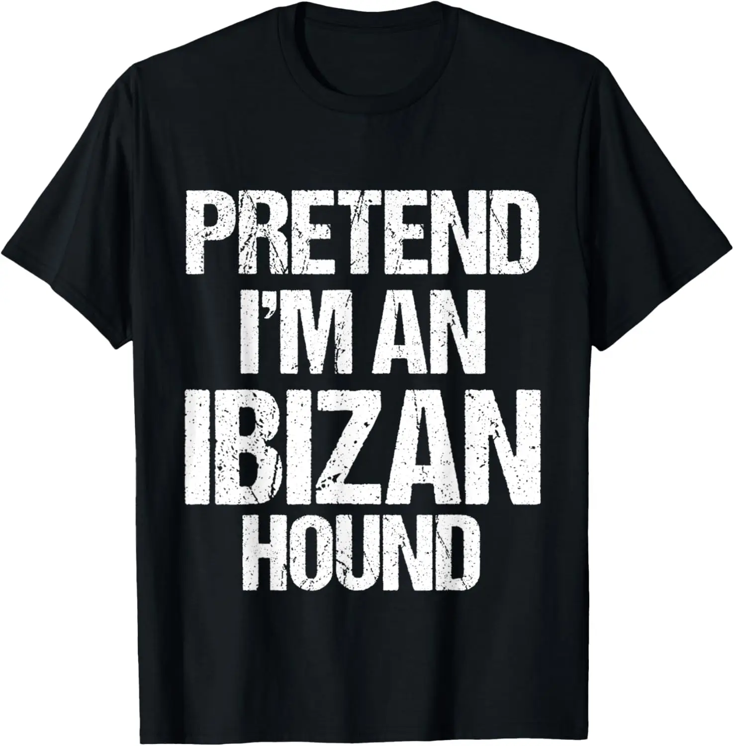 Pretend I'm A Ibizan Hound Halloween Costume T-Shirt