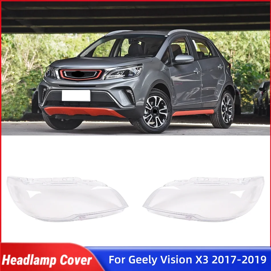 

For Geely Vision X3 2017 2018 2019 Car Front Headlight Lens Cover Lampshade Cover Headlight Housing