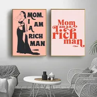 Cher Art Humor Canvas Printing Painting Girl Power Mom I Am A Rich Man Quote Poster Living Room Wall Decor Fun Modern Poster