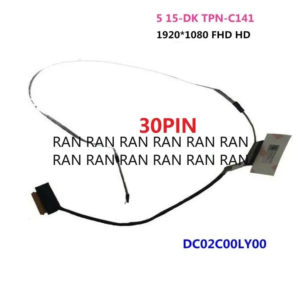 

FHD EDP HD LCD LVDS Screen Display Video Cable 30PIN for HP 15-DK L56912-001 15-DK0068WM 15-DK0096WM DC02C00LY00 TPN-C141