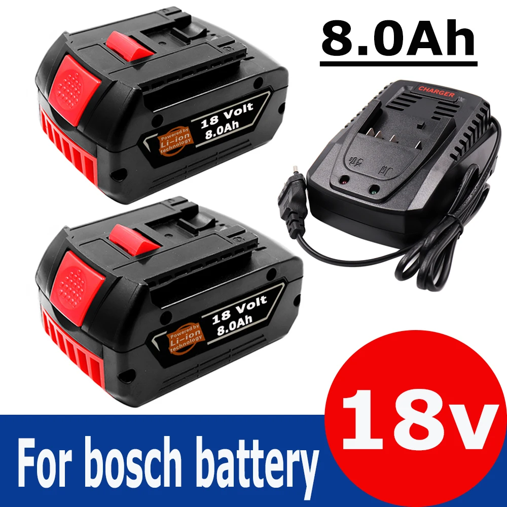 

100% Original 18V 8.0Ah Lithium Ion Rechargeable Battery for Bosch 8000mAh Spare Power Tools Portable Replacement Indicator