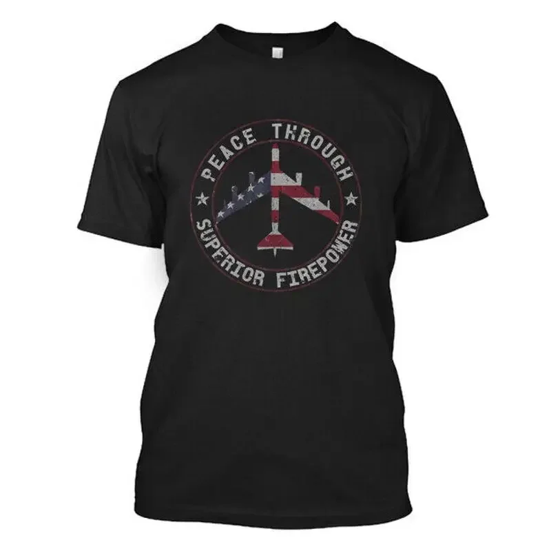 Peace Through Superior Firepower B 52 Stratofortress T Shirt Fast Shipping