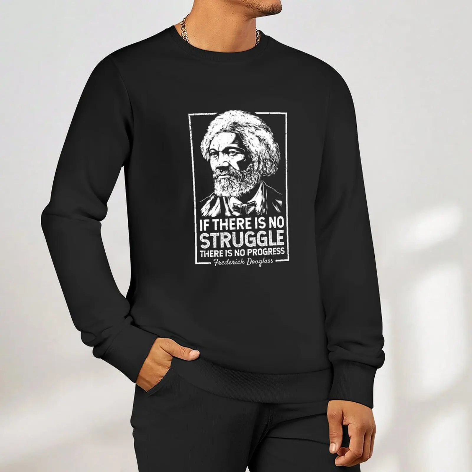 Frederick Douglas If There Is No Struggle There Is No Progress Pullover Herbst koreanischer Stil Kleidung neue Sweatshirts