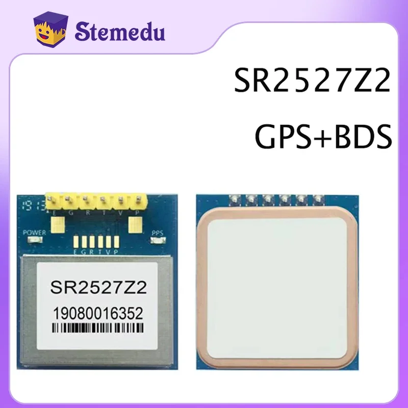 New SR2527Z2 GPS+BDS Dual-Mode Satellite Positioning, Navigation, Measurement and Control PPS Timing Module GPS Module AT6558R