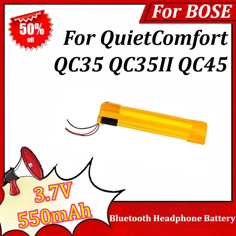 3.7V 550mAh Bluetooth Headphone Battery For BOSE QuietComfort QC35 QC35II QC45 Replacement Battery