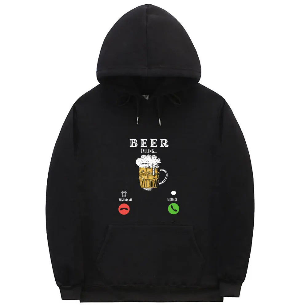 Beer Is Calling Remind Me Message Hoodie Beer Lover Funny Men Women Casual Hooded Sweatshirt Boys Fashion Oversized Streetwear