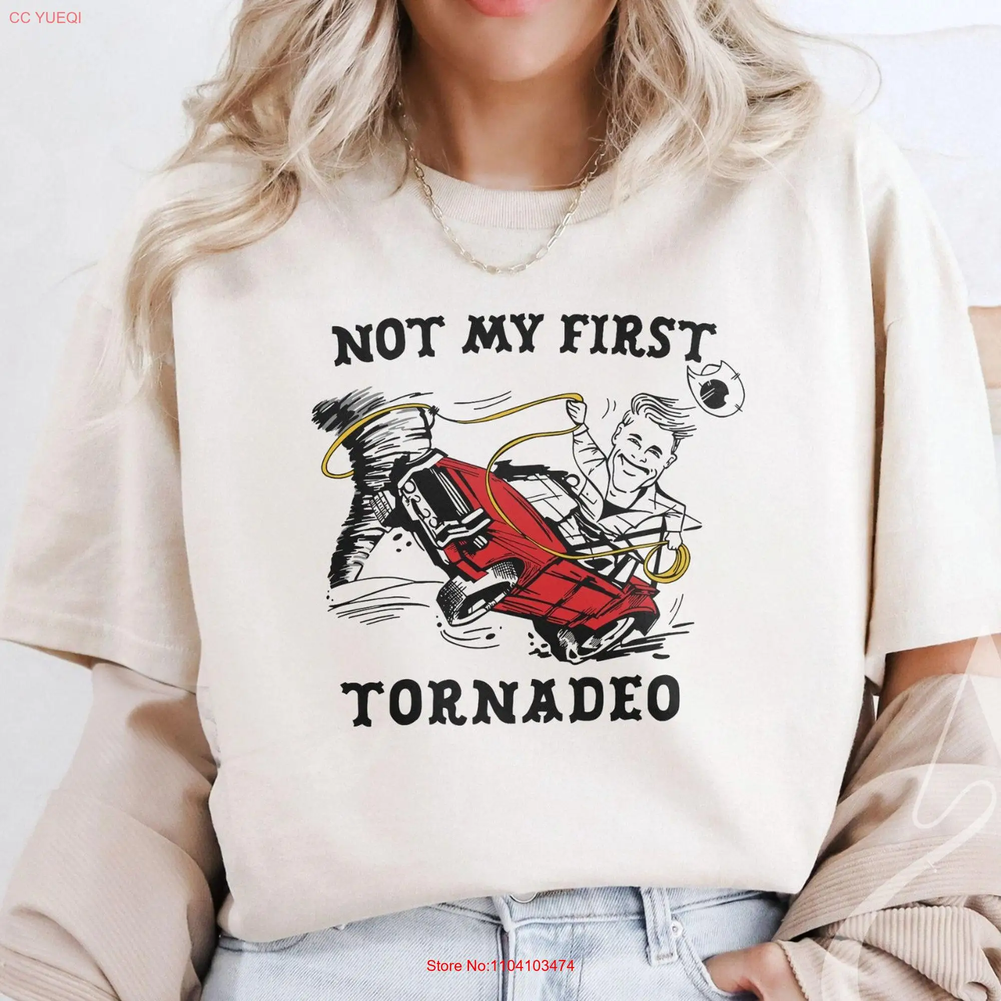 Not My First Tornadeo T Shirt Tyler Twisters Owens Vintage Movie Glen Powel Shirtl Cowbow Lasso long or short sleeves