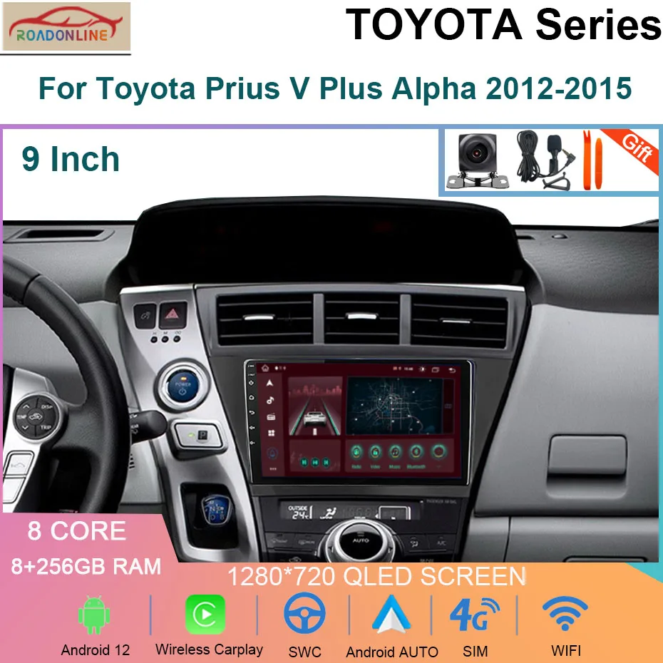 

8+256GB Car Multimedia Player Radio For Toyota Prius V Plus Alpha 2012-2015 Coche Android 12 GPS Navigation 8Core