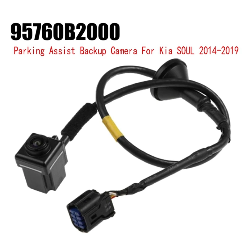 

95760B2000 Rear View Camera Reverse Parking Assist Backup Camera For Kia SOUL 2014-2019 95760-B2000 95760-B2100 Replacement