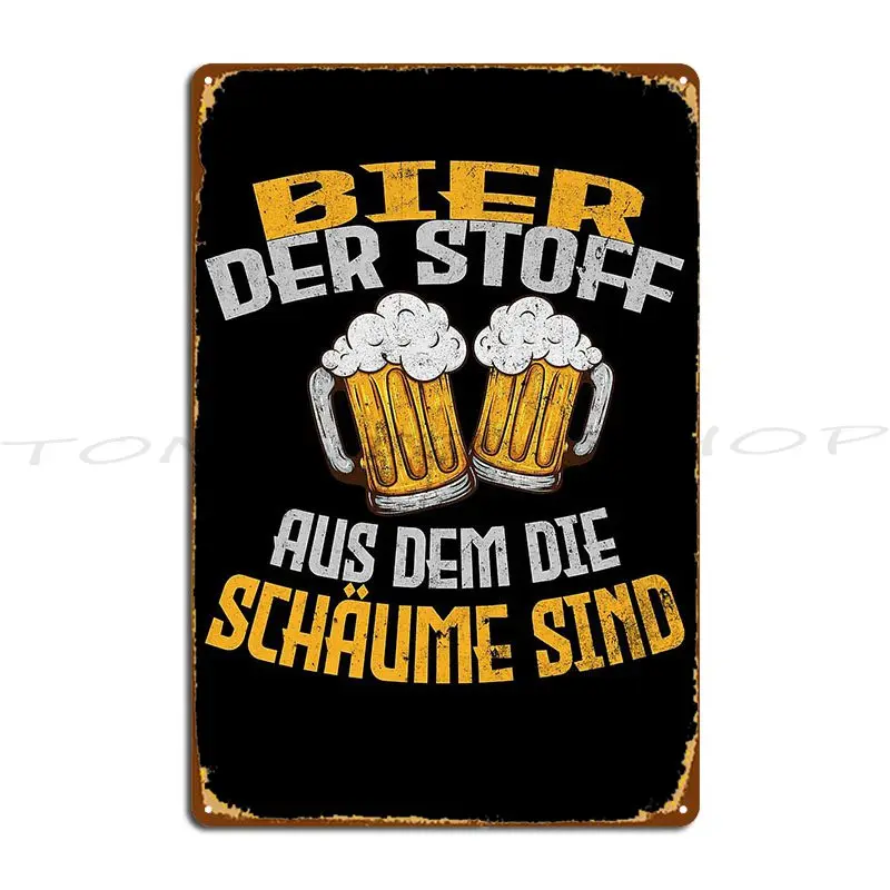 Wer Bier Trinkt Hilft Der Ballermann For Beer I Would Always Work Lovers Metal Plaque Poster Print Cinema Funny Poster