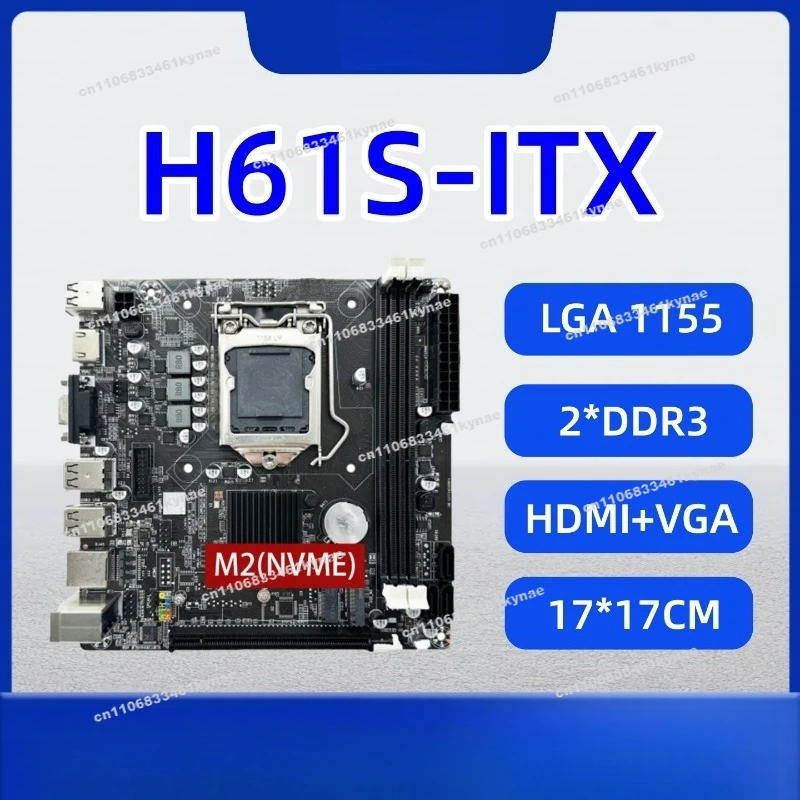 Suitable for New H61S-ITX Desktop Computer Main Board Mini 1155 Pin DDR3 with M.2 Interface