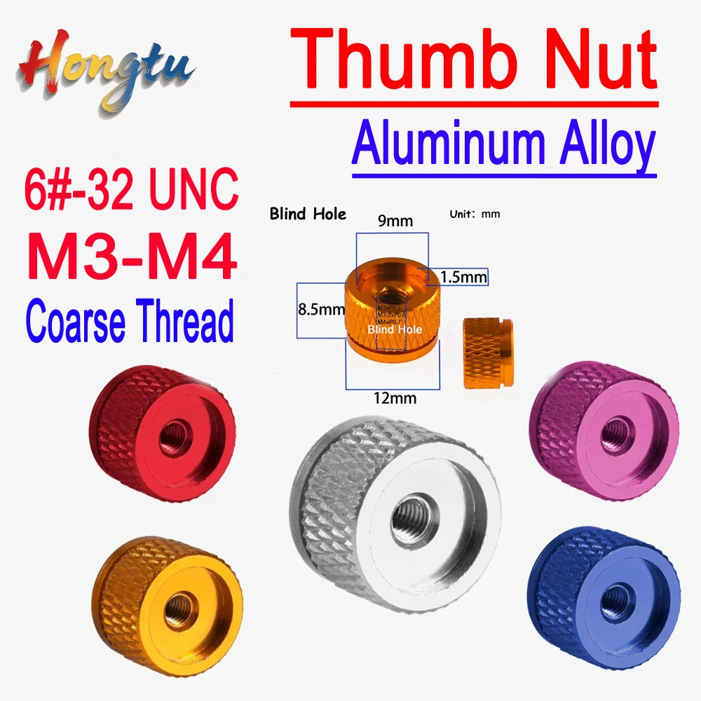 

Hongtu 6#-32UNC&M3/M3.5/M4 Coarse Aluminum Thumb Nuts-Colorful Hatching Knurled, Hand-Tighten, Blind Hole, Fit PC Computer Case