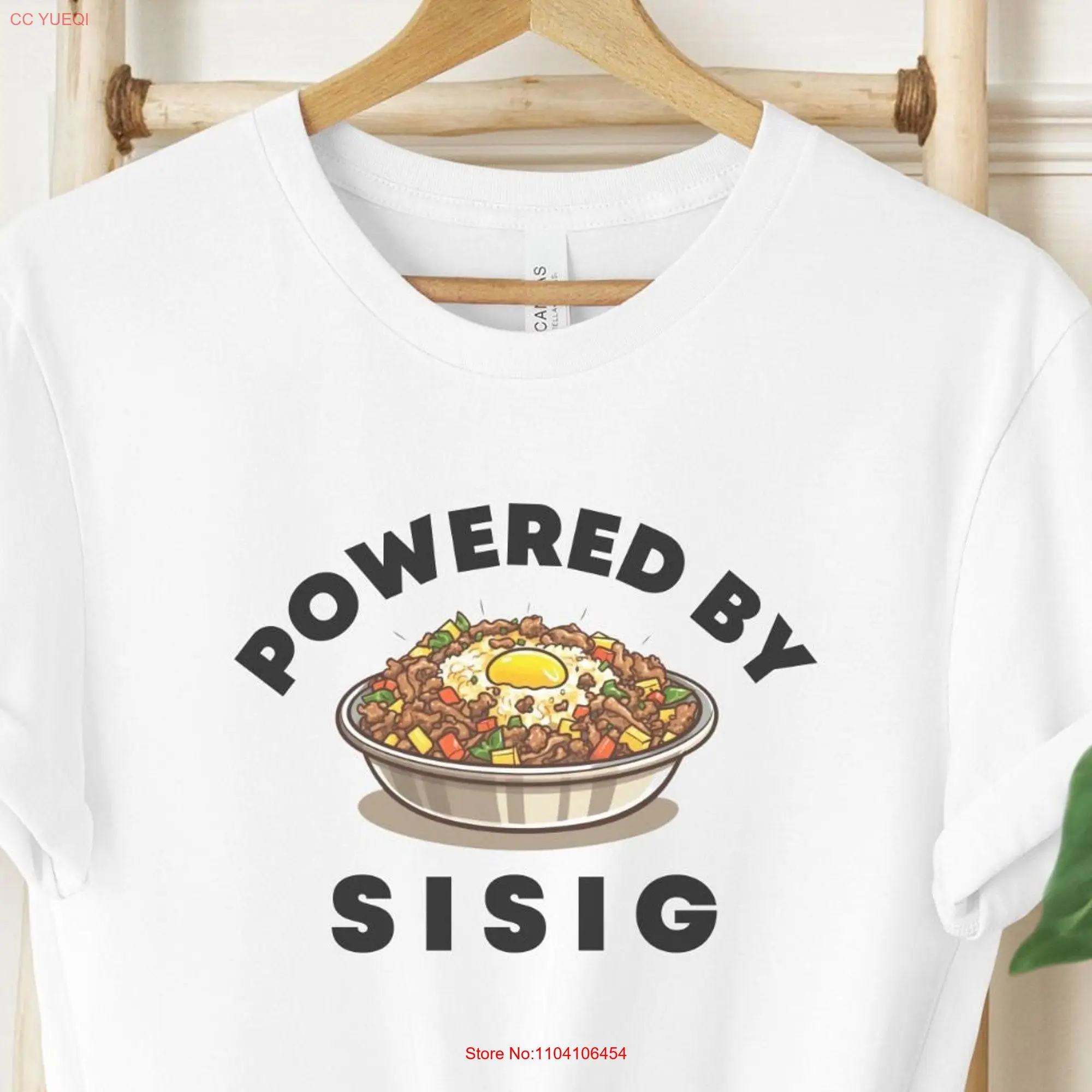 Powered By Sisig T Shirt for Filipino Food Lover or Fan Pinoy Foodie Pinas Cuisine and Culture long or short sleeves