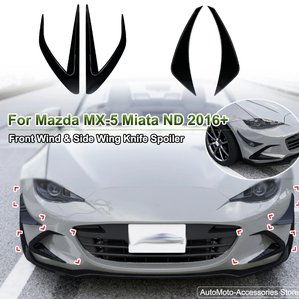 For Mazda MX-5 Miata ND 2016+ Front Wind Knife Spoiler Side Wing Knife Spoiler Grille Modification Car Body Kit Glossy Black