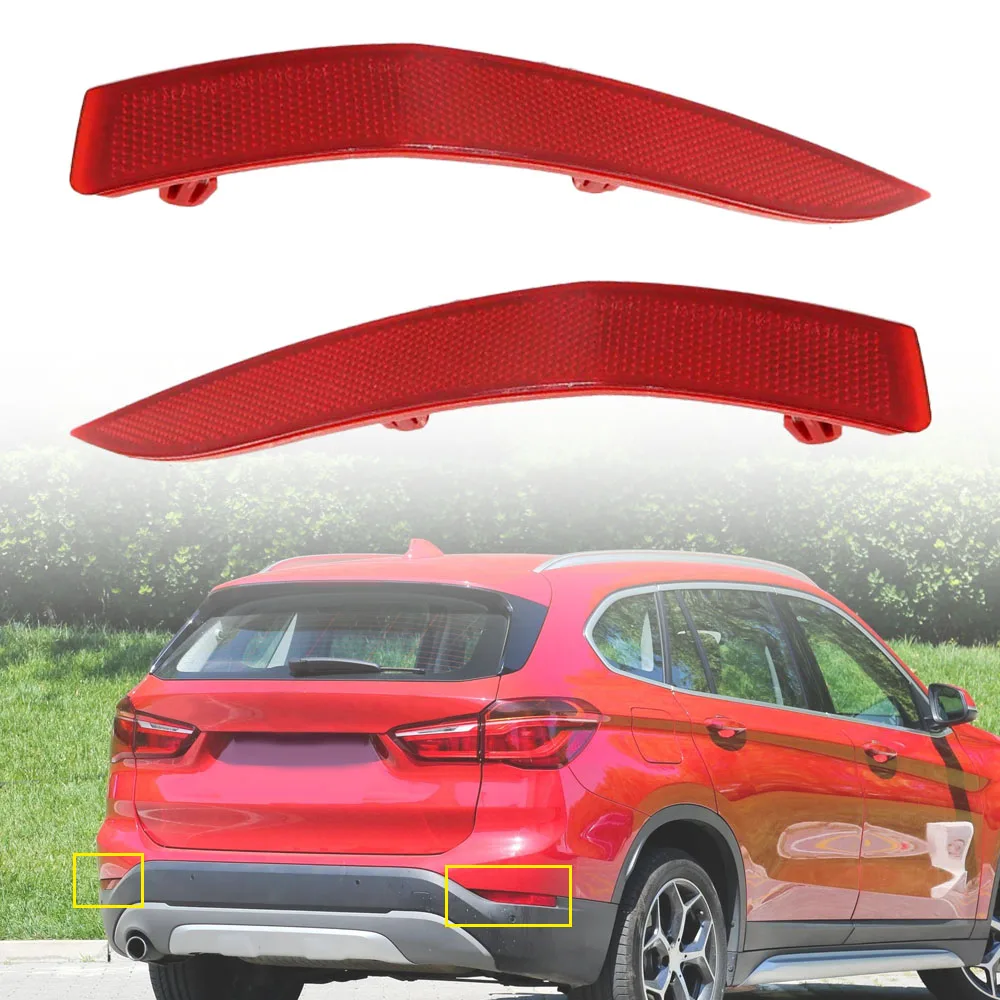 

1pair For BMW X1 F48 2016 2017 2018 2019 Car Rear Bumper Reflectors 61617355547 6161-7355-547 6161-7355-548 61617355548