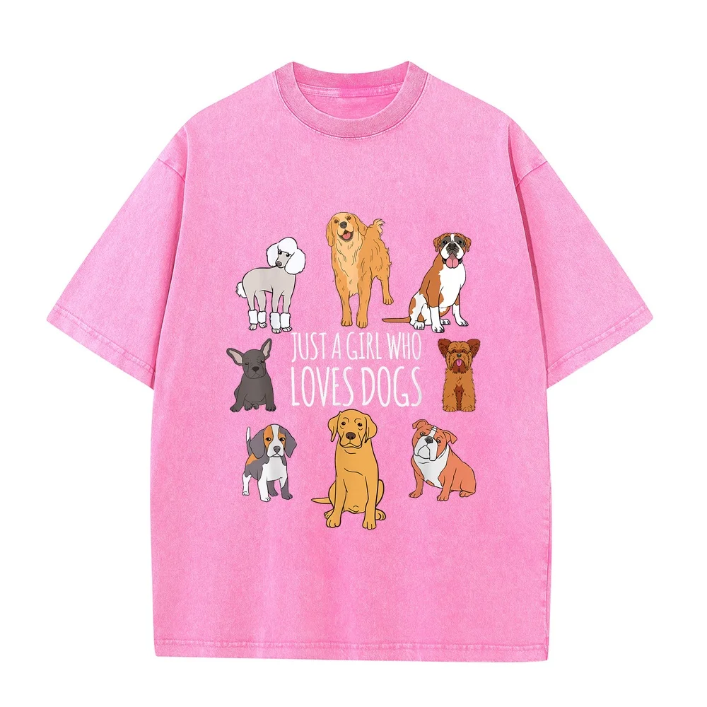Fun Dog Puppy Lover Themed Cute Just A Girl Who Loves Dogs T-Shirt Small Camiseta Masculina Vestiti Short Sleeve Cotton Top