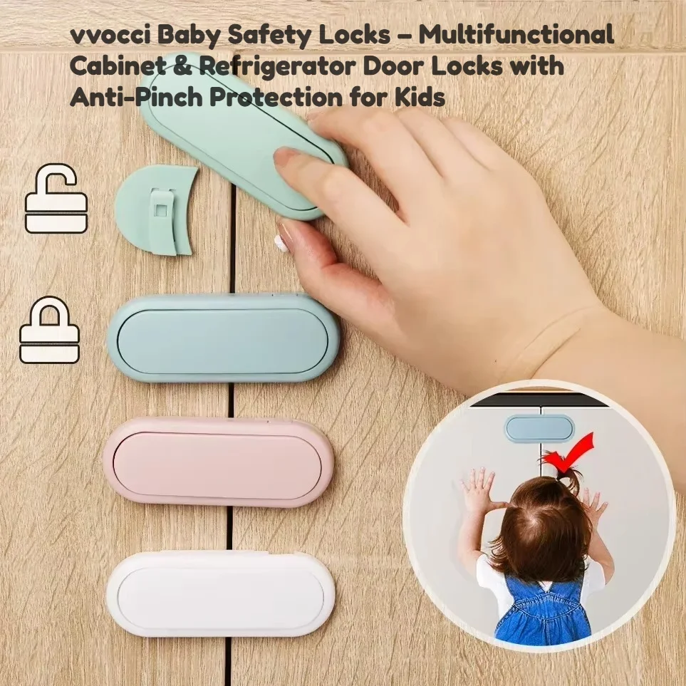 vvocci Baby Safety Locks – Multifunctional Cabinet & Refrigerator Door Locks with Anti-Pinch Protection for Kids